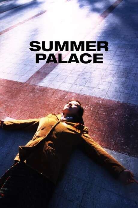 ‎Summer Palace (2006) directed by Lou Ye • Reviews, film + cast • Letterboxd