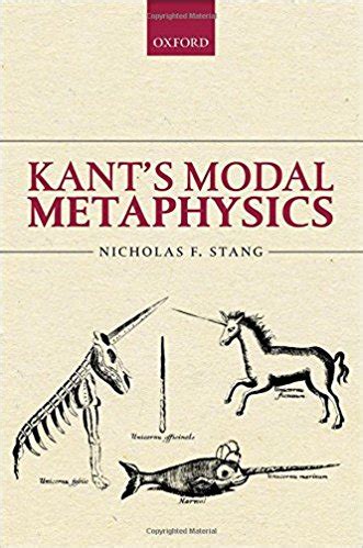 Stang-modal-metaphysics-kant-utoronto-philosophy - Department of ...