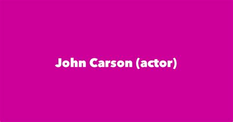 John Carson (actor) - Spouse, Children, Birthday & More