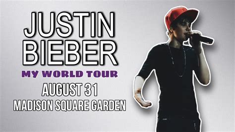 Justin Bieber My World Tour MSG - YouTube