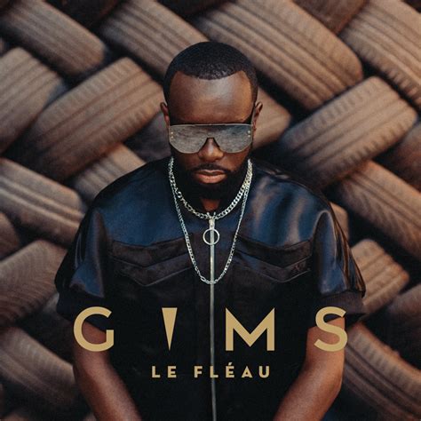 Gims - Le Fléau Lyrics and Tracklist | Genius