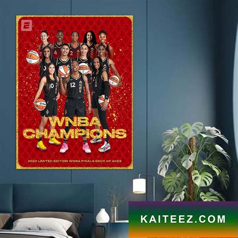 2022 Limited Edition WNBA Finals Deck Of Aces WNBA Champions Poster Canvas - Kaiteez