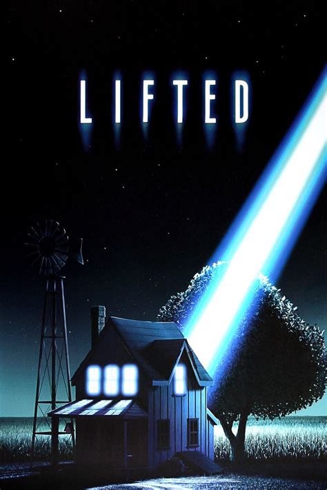 Lifted (2006 film) ~ Complete Wiki | Ratings | Videos | Crew