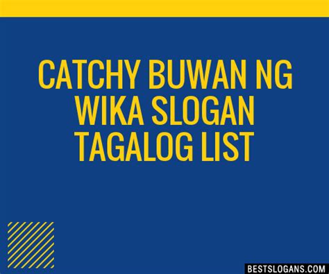 100+ Catchy Buwan Ng Wika Tagalog Slogans 2024 + Generator - Phrases & Taglines - Page 4