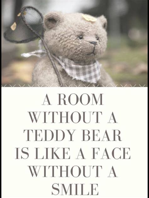 Teddy Bear Quotes - ShortQuotes.cc