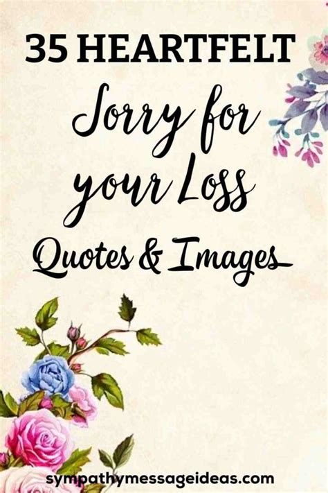 35 Heartfelt Sorry for Your Loss Quotes with Images - Sympathy Card ...