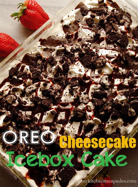 Oreo Cheesecake Icebox Cake - My Kitchen Escapades