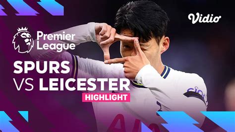 Highlights - Spurs vs Leicester | Premier League 22/23 | Vidio