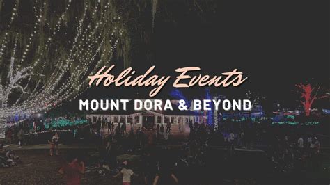 All You Need to Know About the Holidays in Mount Dora 2024 - Life in Lake