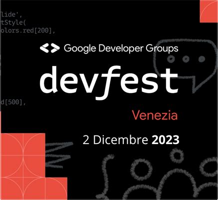 DevFest Venezia 2023: Call for Speakers @ Sessionize.com