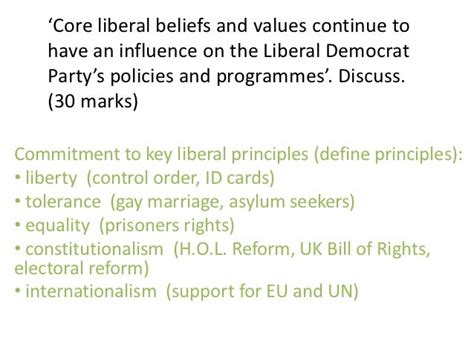 Core liberal beliefs and values continue to influence lib dems (30)