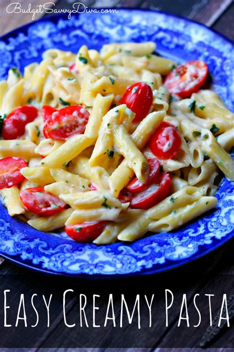 Easy Creamy Pasta Recipe - Budget Savvy Diva