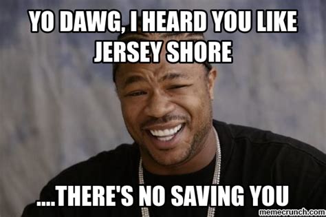 Jersey shore Memes