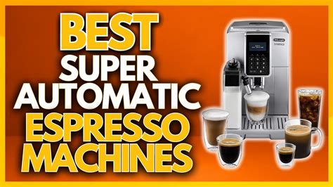 Best Super Automatic Espresso Coffee Machines In 2023 | The 5 Best Espresso Machines - YouTube