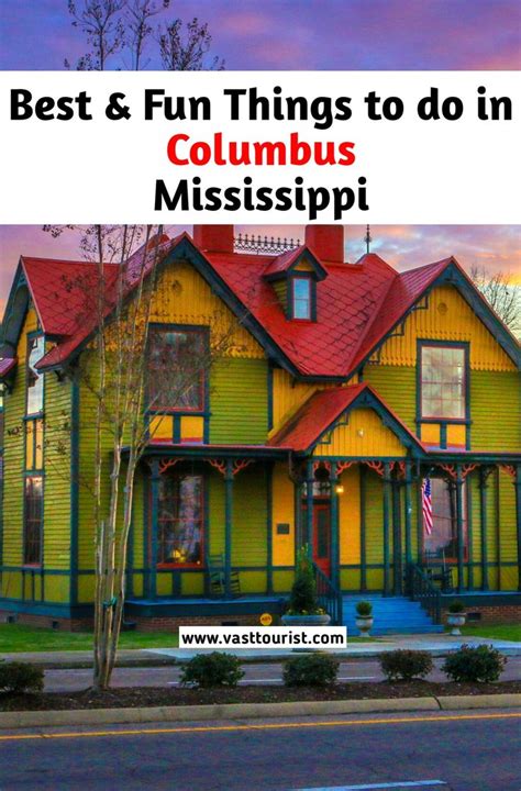 25 Best & Fun Things to do in Columbus MS (Mississippi)