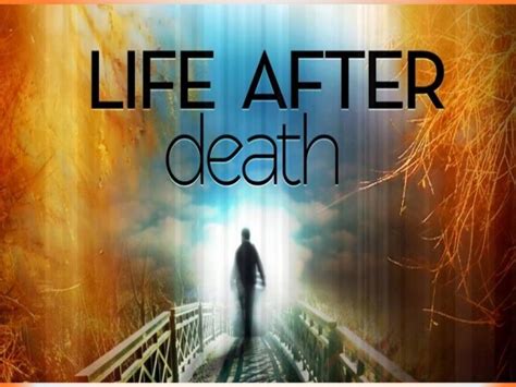 Life after death