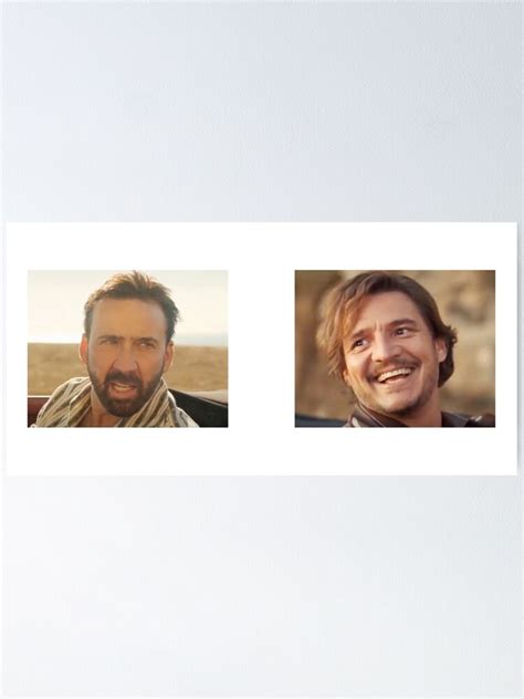 "Pedro Pascal and Nicolas Cage meme" Poster for Sale by saragenovese96 ...