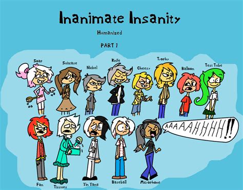 Inanimate Insanity Human Version