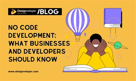 No Code Development: What Businesses and Developers Should Know