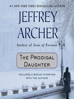 The Prodigal Daughter by Jeffrey Archer · OverDrive: Free ebooks, audiobooks & movies from your ...