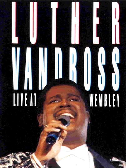 Luther Vandross - Live At Wembley - Qello Concerts