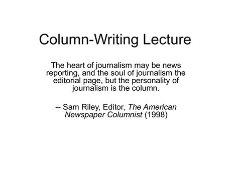 Column-Writing Lecture