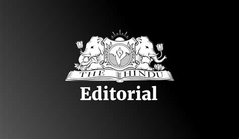 Editorials, Editorial Opinions, Editorial News, The Hindu Opinion - The Hindu