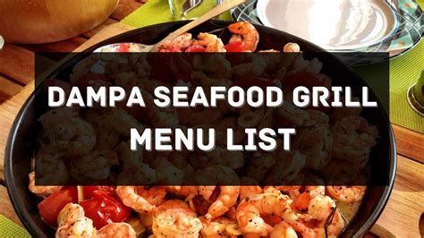 Dampa Seafood Grill Menu Prices Philippines 2025 [Updated] — All About Philippines Menu