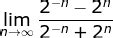 Math Principles: Indeterminate Form, Infinity Over Infinity, 2