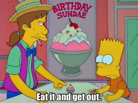 birthday memes - The Simpsons (@simpsonfamilyquotes) on Instagram: “Happy Birthday, Bart ...