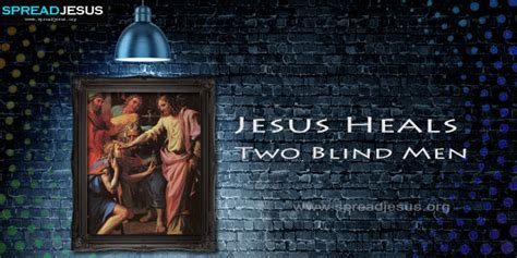 Jesus Heals Two Blind Men Matthew 20