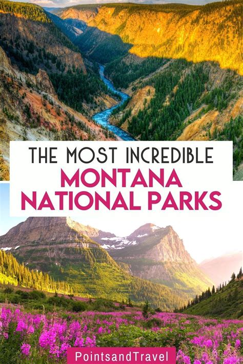 The Most Incredible Montana National Parks. The United States has ...