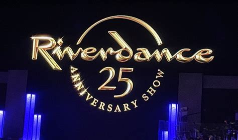 Riverdance 25th Anniversary Show - The Front Row Center