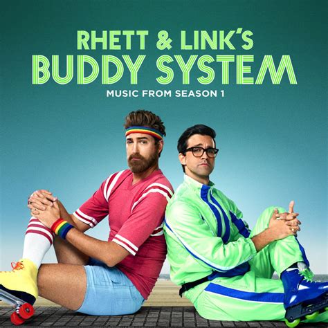 Rhett and Link - Rhett & Link's Buddy System (Music from Season 1) Lyrics and Tracklist | Genius