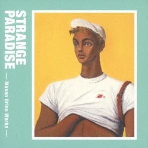 大貫妙子 & 坂本龍一/STRANGE PARADISE -売野雅勇作品集-