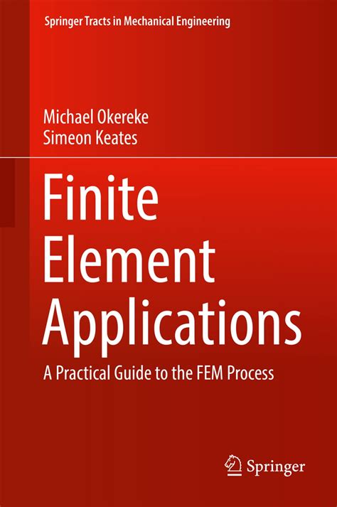 Finite Element Applications eBook by Michael Okereke - EPUB | Rakuten Kobo United States