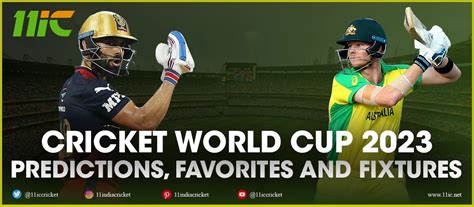 Cricket World Cup 2023 Predictions, Favorites, And Fixtures