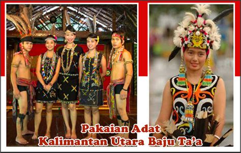 Pakaian Adat Kalimantan Utara LENGKAP Pria Dan Wanita Beserta ...