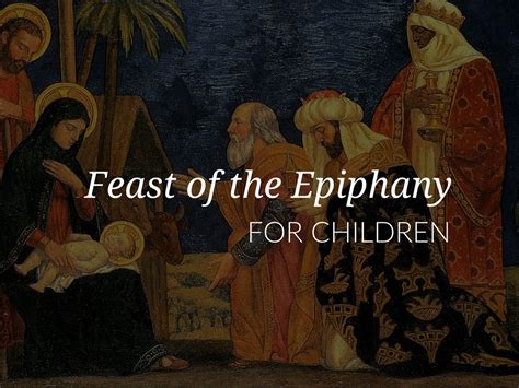 Celebrating the Feast of the Epiphany with Children