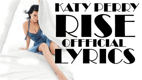 Katy Perry-RISE Lyrics - YouTube