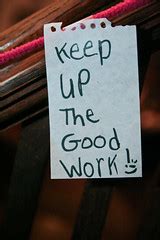 Keep Up the Good Work! Inspirational Quotes Qiqi Emma Janu… | Flickr ...