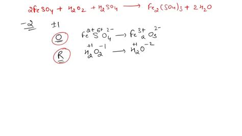 SOLVED: H2O2(aq) + FeSO4(aq) The changes you observed involves two sets of half reactions. For ...