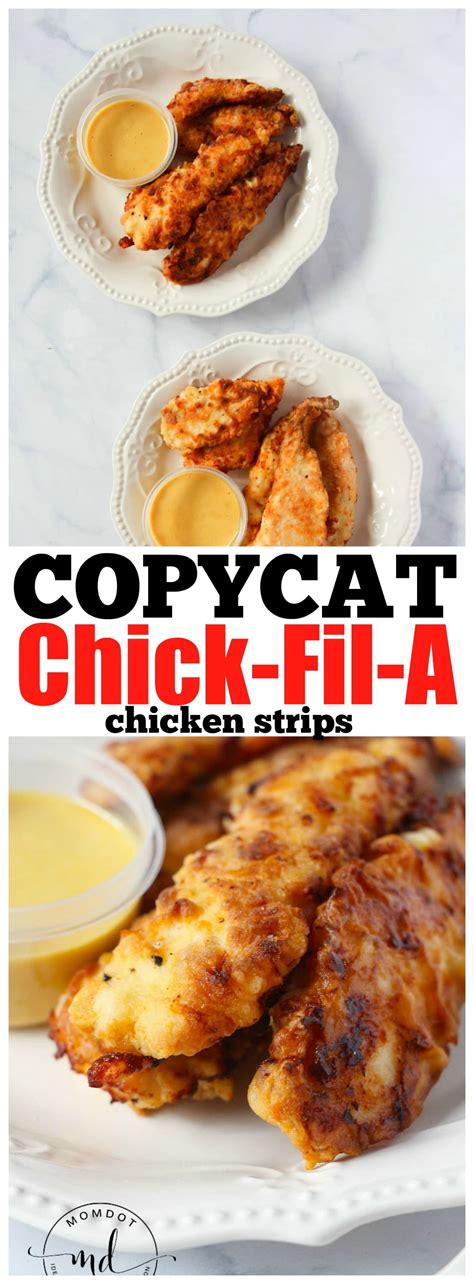 COPYCAT CHICK-FIL-A CHICKEN STRIPS - MomDot