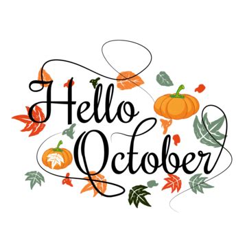 Hello October Month Hand Lettering With Pumpkin Typography Sticker T Shirt Banner Design ...