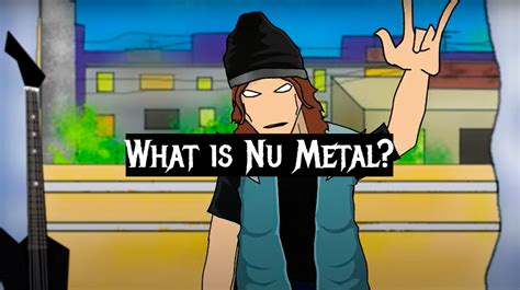 What is Nu Metal? The Best Explanation- MetalMusicGuide