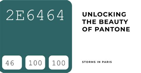 Storms in Paris Color Code: Unlocking the Beauty of Pantone