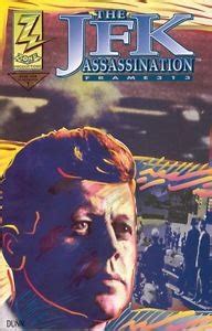 JFK Assassination: Frame 313 #1 (Issue)