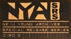 Neil Young Archives Special Release Series | Discogs