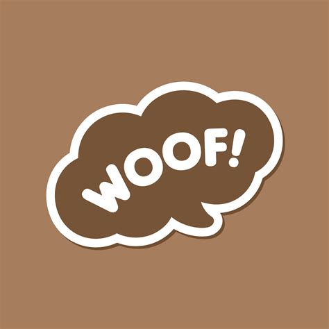 Woof text in a speech bubble balloon sticker design. Cartoon comics dog ...