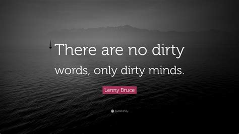 Top 70 Lenny Bruce Quotes | 2021 Edition | Free Images - QuoteFancy